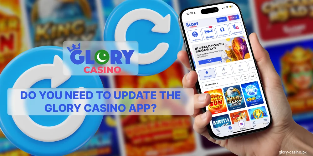 Glory Casino app auto-update settings