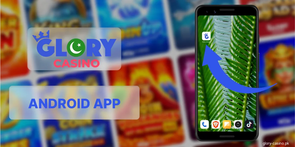 Open installed Glory Casino app