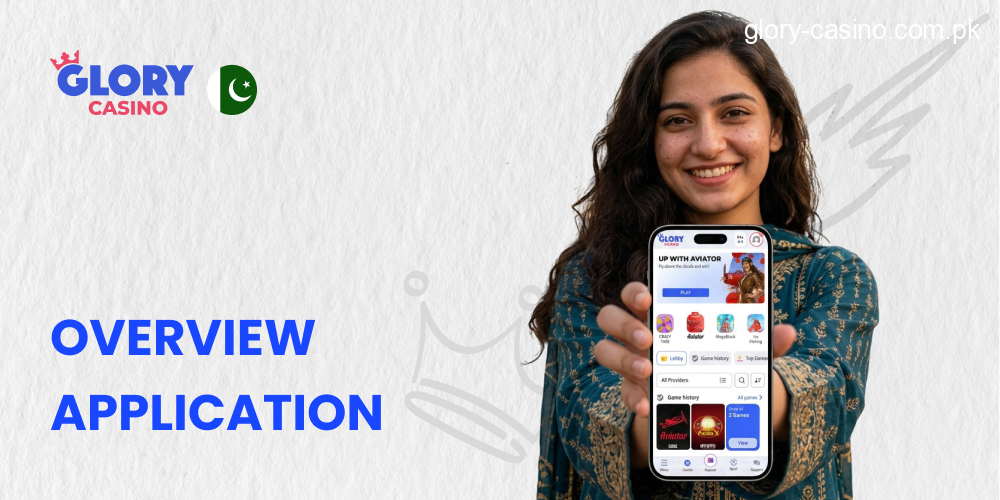 Overview Mobile Application in Glory Casino