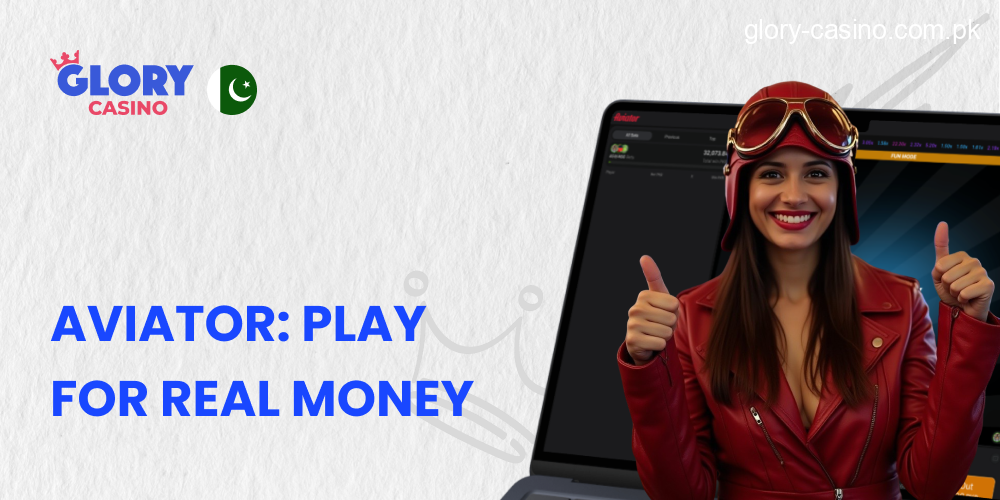 Aviator - Play for Real Money and Get a Bonus in Glory Casino Pakistan