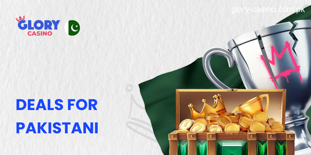Deals for Pakistani Players in Glory Casino