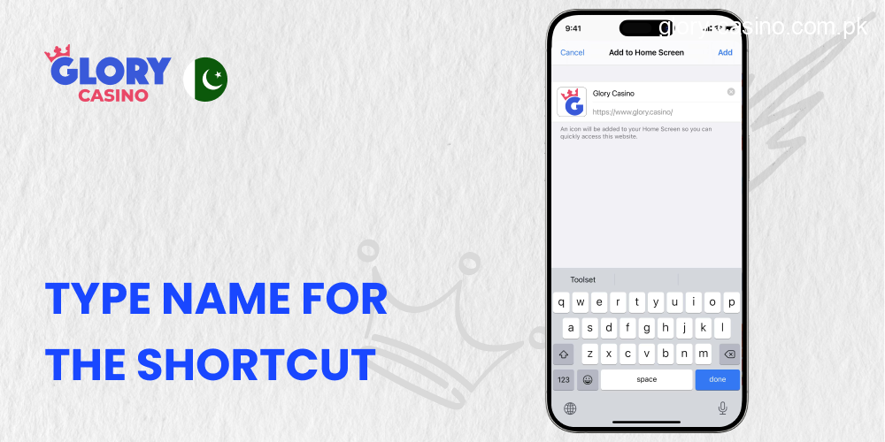 Type a Short name for Shortcut as Glory Casino on your Apple Device